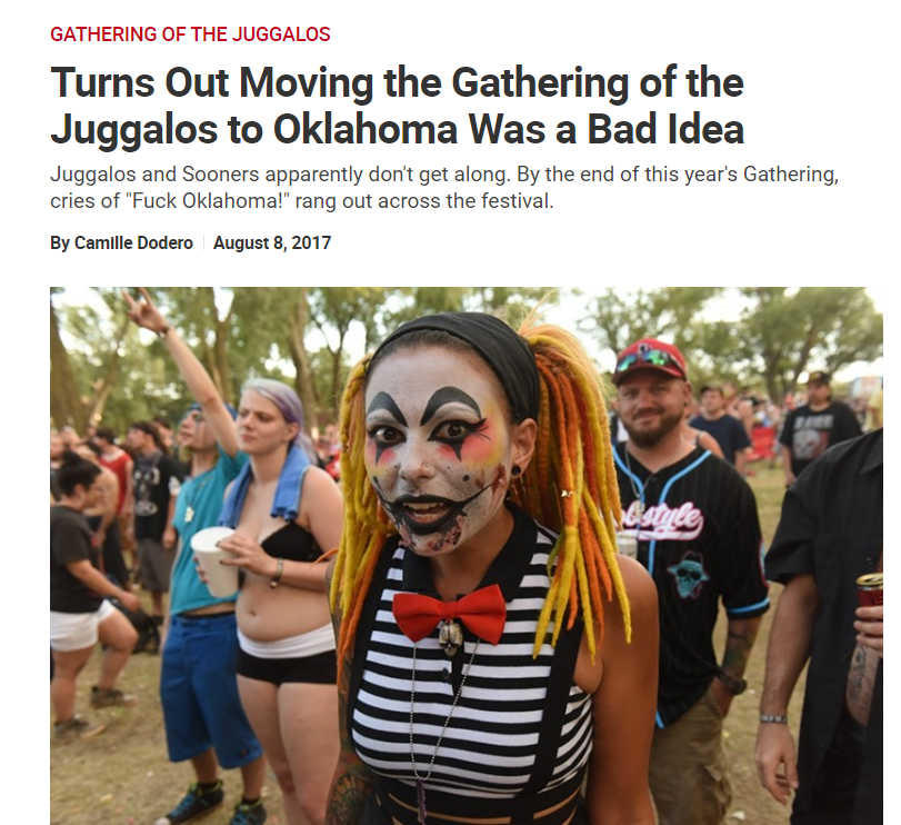 turns out moving the gathering of the juggalos to Oklahoma was a bad idea